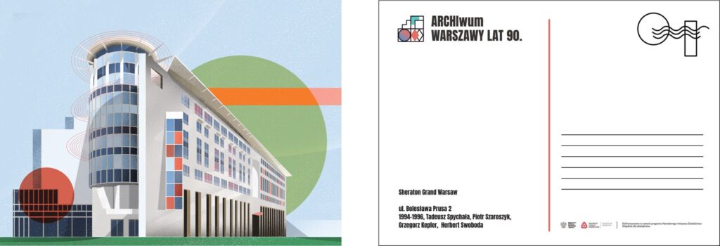 Awers i rewers pocztówki z grafiką Adama Kosika przedstawiającą Sheraton Grand Warsaw. Jedna z nagród w konkursie.